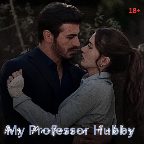 My Professor Hubby  18+