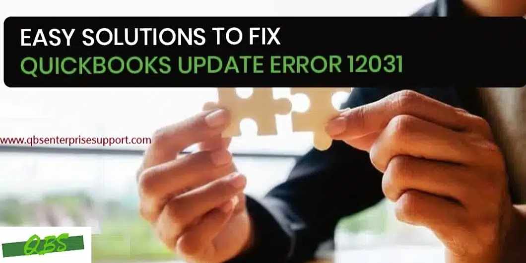 QuickBooks Update Error 12031 – Proven Fixes for Windows Users