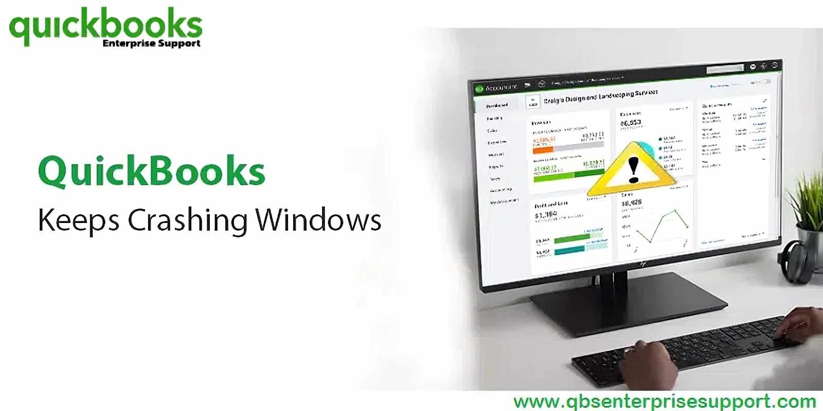 Why Does QuickBooks Desktop Keep Crashing and How to Fix It
