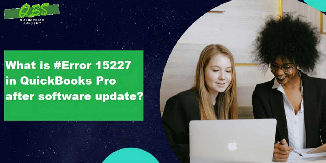 Fix QuickBooks Update Error 15227: Causes and Solutions