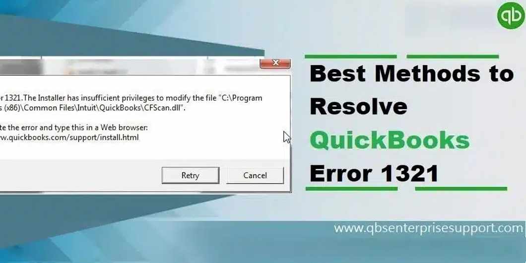 QuickBooks Error 1321 Fix: What It Is and How to Solve It