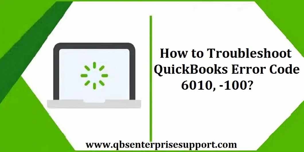 Resolve QuickBooks 6010 Error: Causes, Solutions, and Prevention