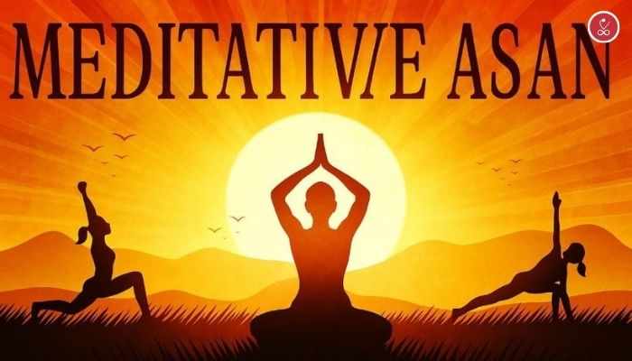 Meditative Asanas – Benefits, Practices, and Guide