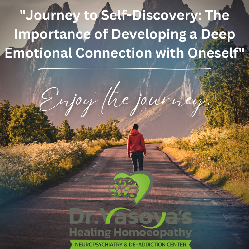 "Journey to Self-Discovery: The Importance of Developing a Deep Emotional Connection with Oneself"