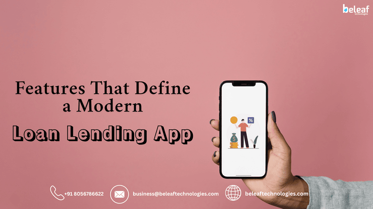 Features That Define a Modern Loan Lending App