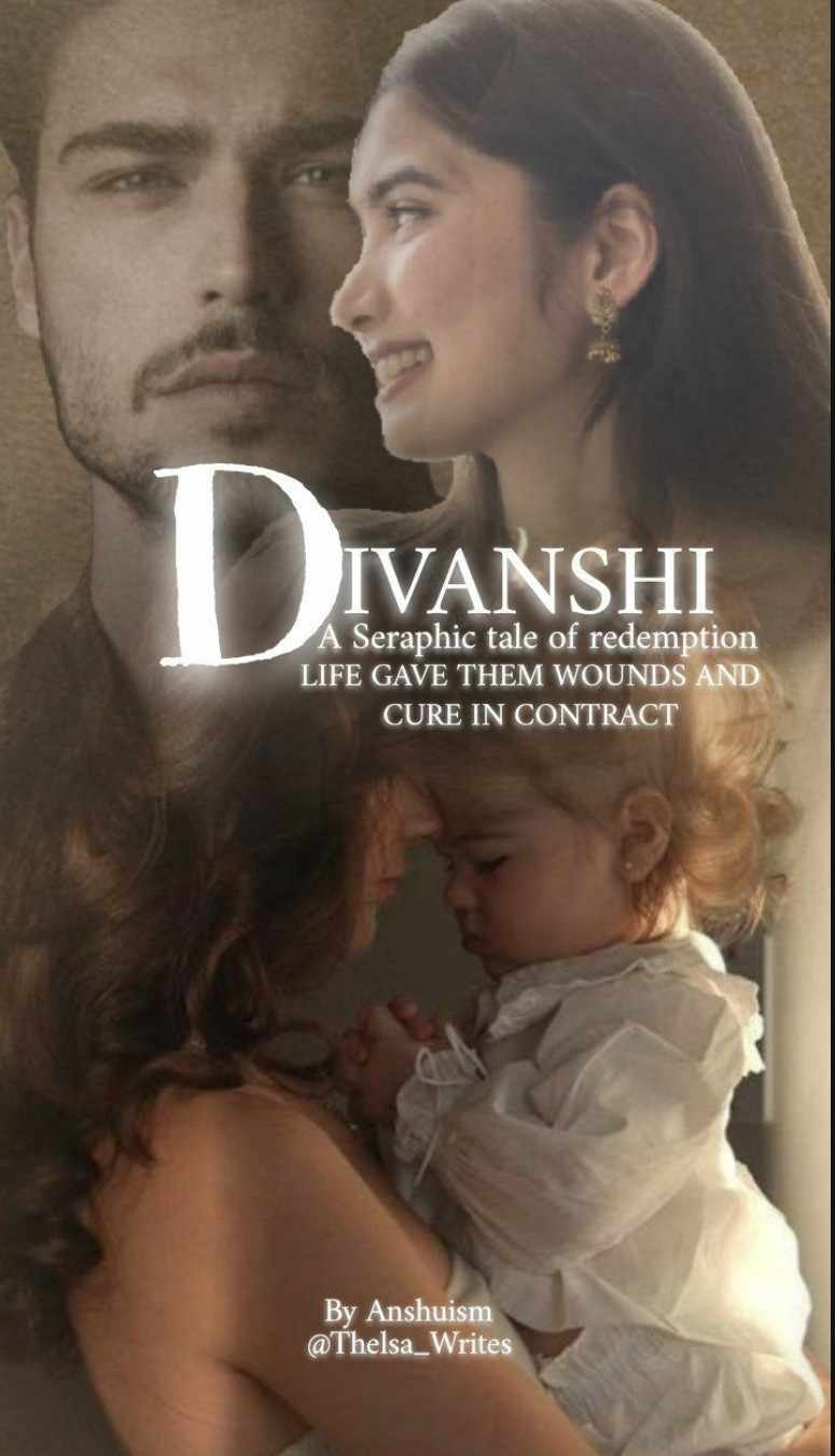 DIVANSHI - A SERAPHIC TALE OF REDEMPTION