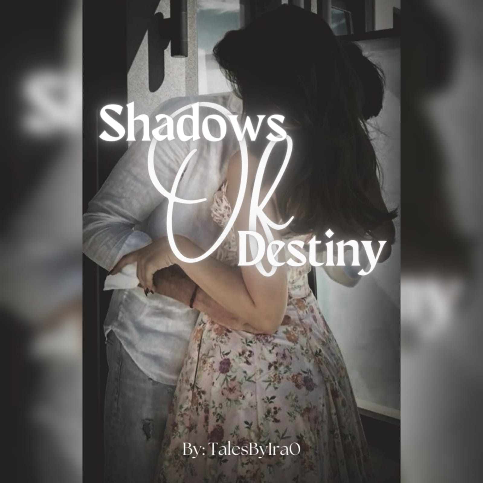 Shadows of Destiny
