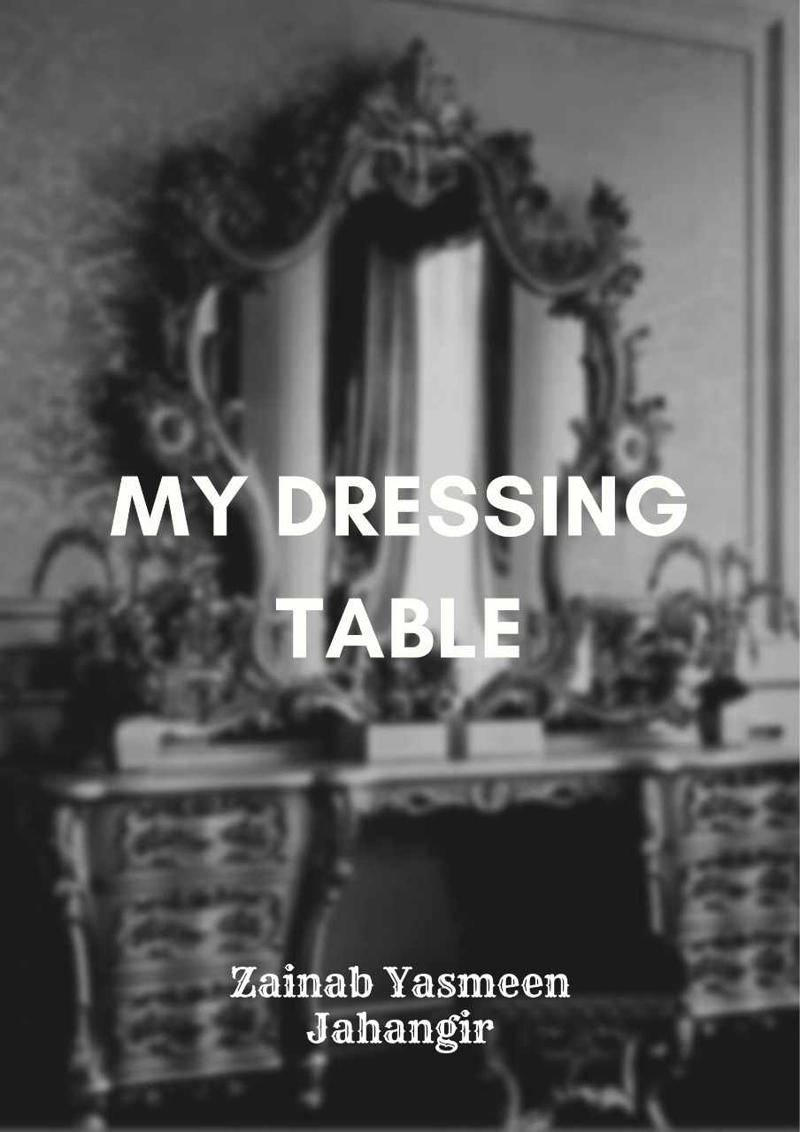 My Dressing Table