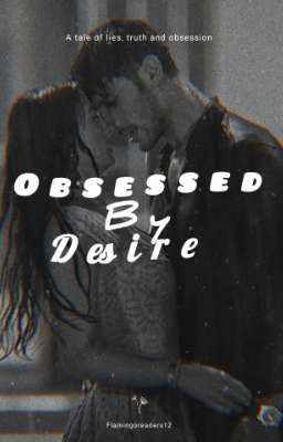 Obessed by desire