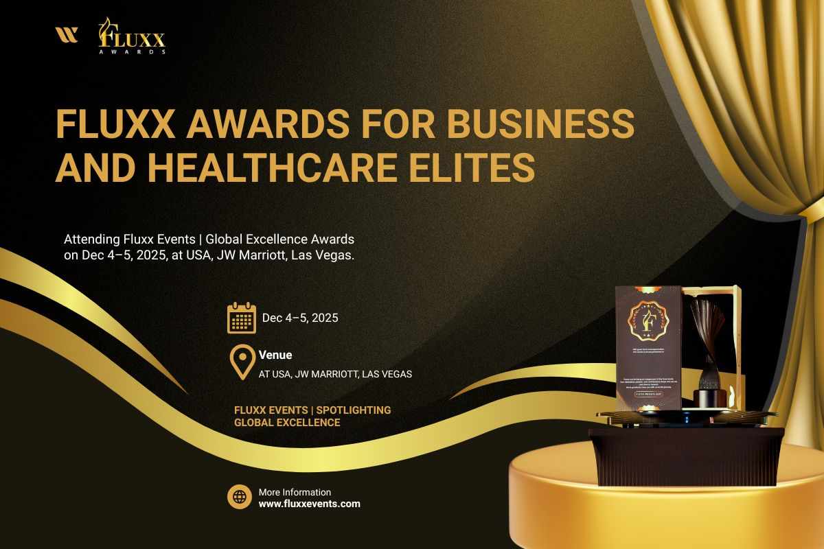 Fluxx Awards for Business and Healthcare Elites: Honoring Global Excellence