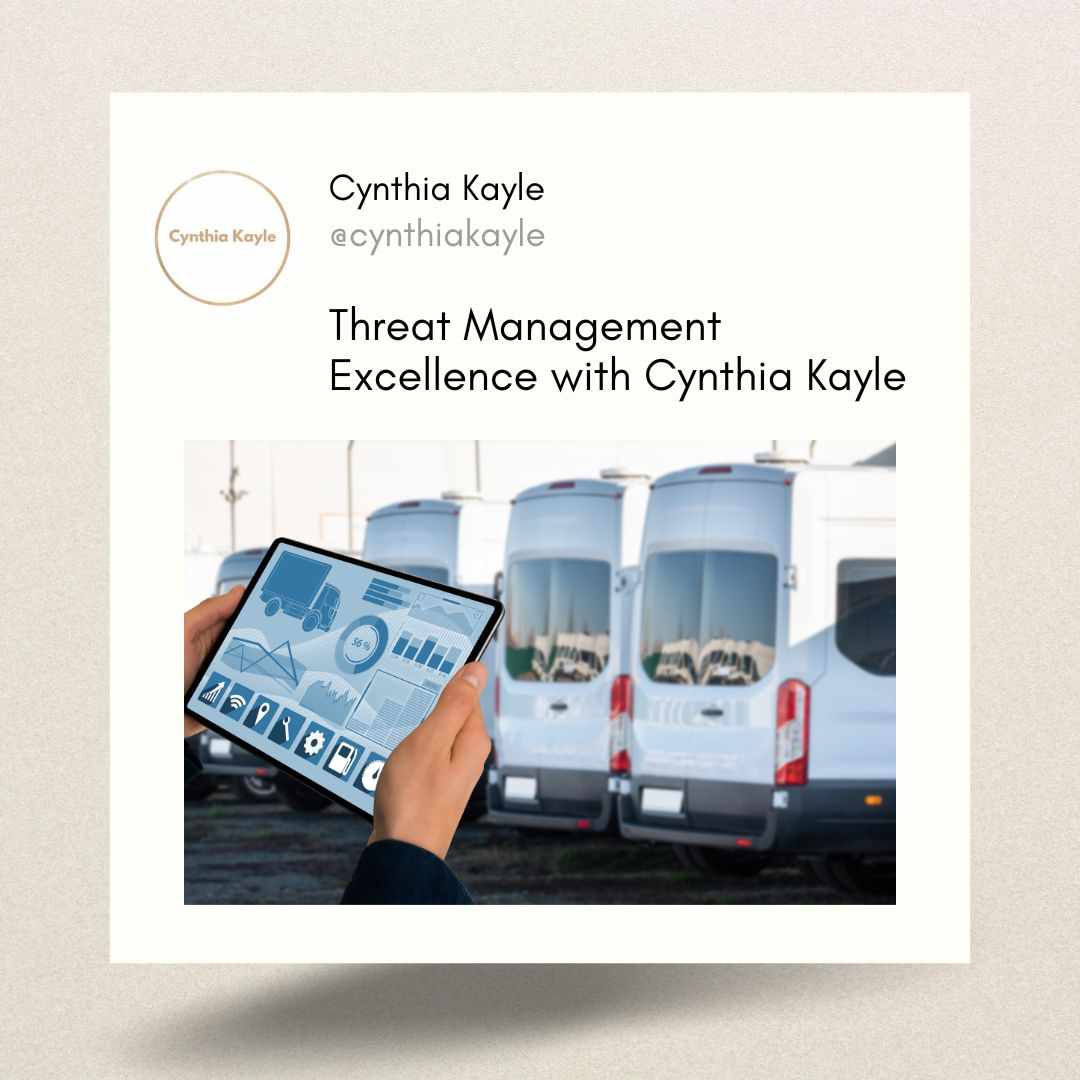 Threat Management Excellence with Cynthia Kayle