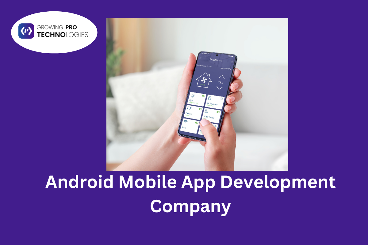 Boost Your Business with Expert Android App Development Services