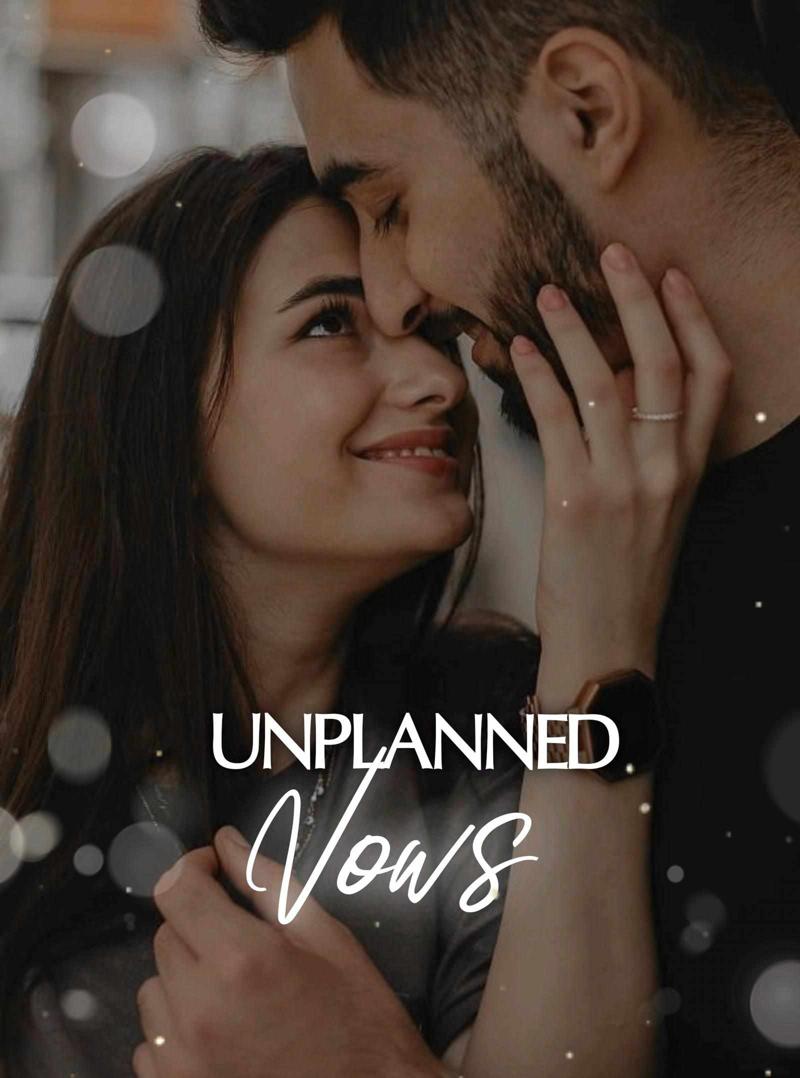 Unplanned Vows