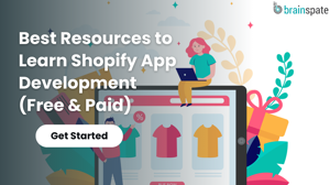 Best Resources to Learn Shopify App Development (Free & Paid)