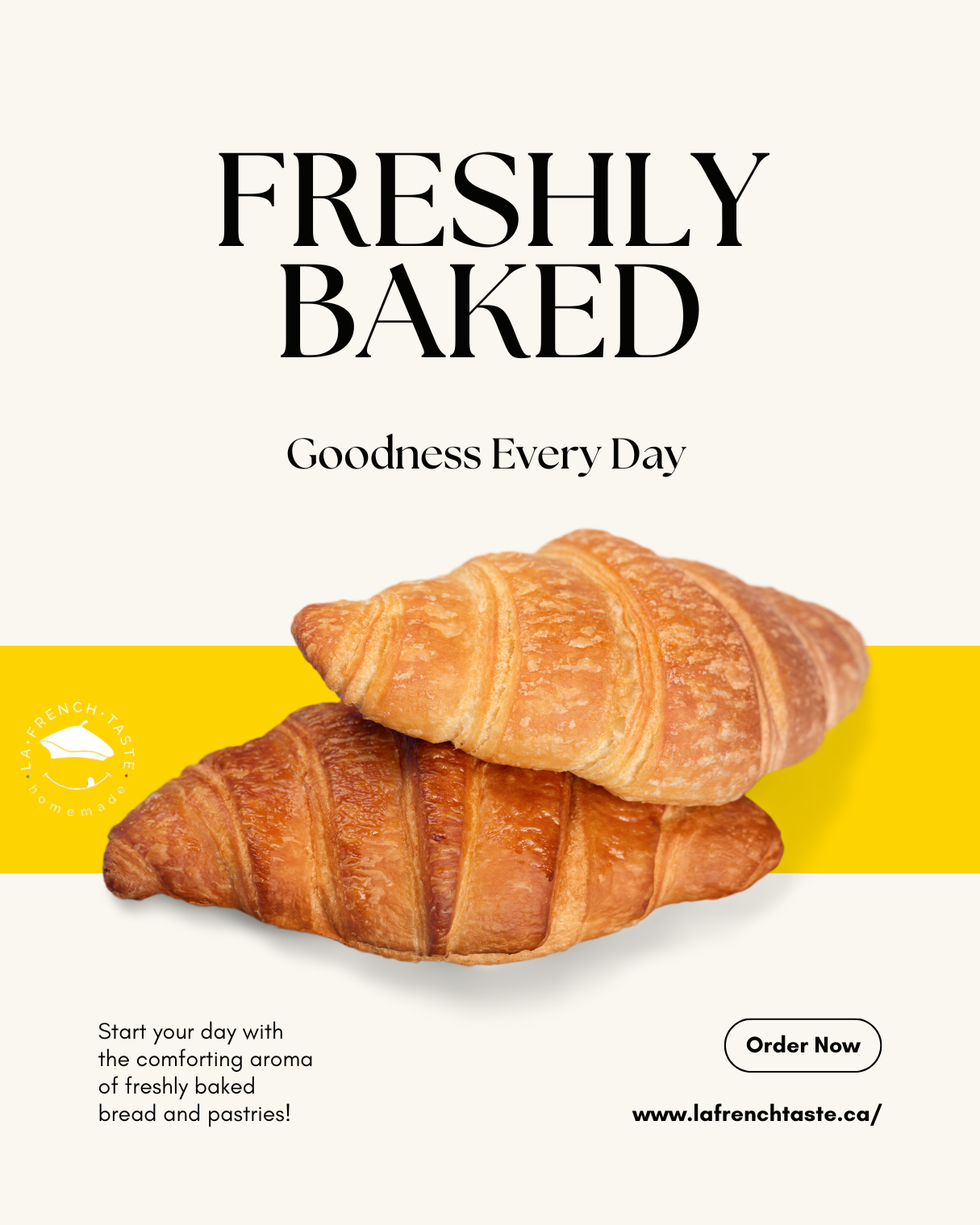 Wake up to the irresistible aroma of freshly baked goodness from La French Taste!