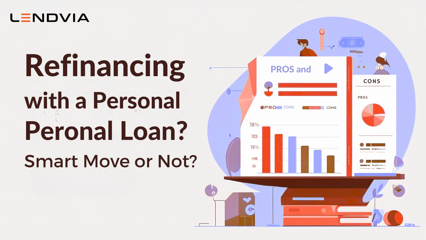 Refinancing with a Personal Loan: Smart Move or Not?