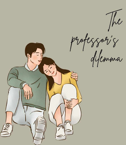 The Professor's Dilemma