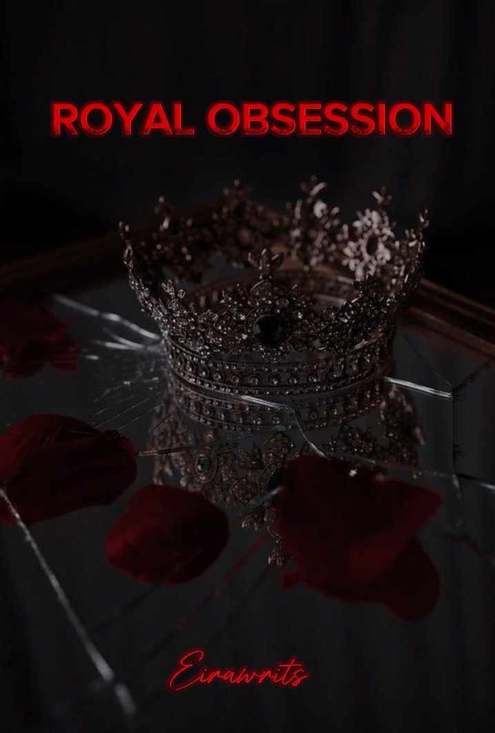 The Royal Obsession