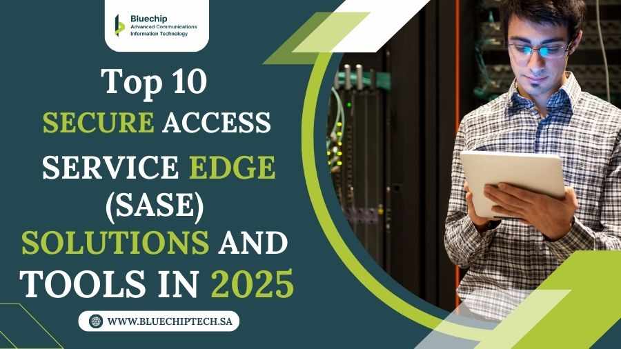 Top 10 SASE Solutions and Tools in 2025