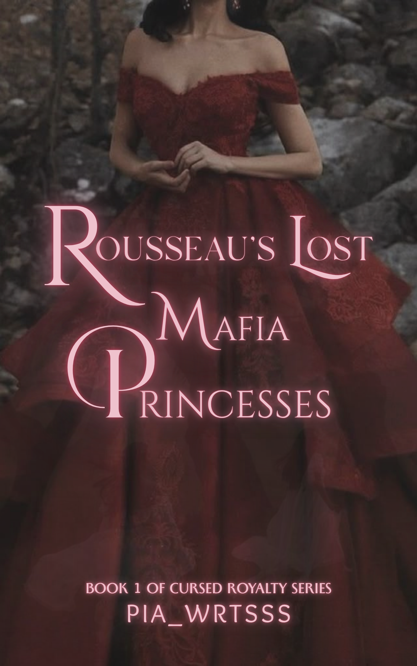 Rousseau's Lost Mafia Princesses