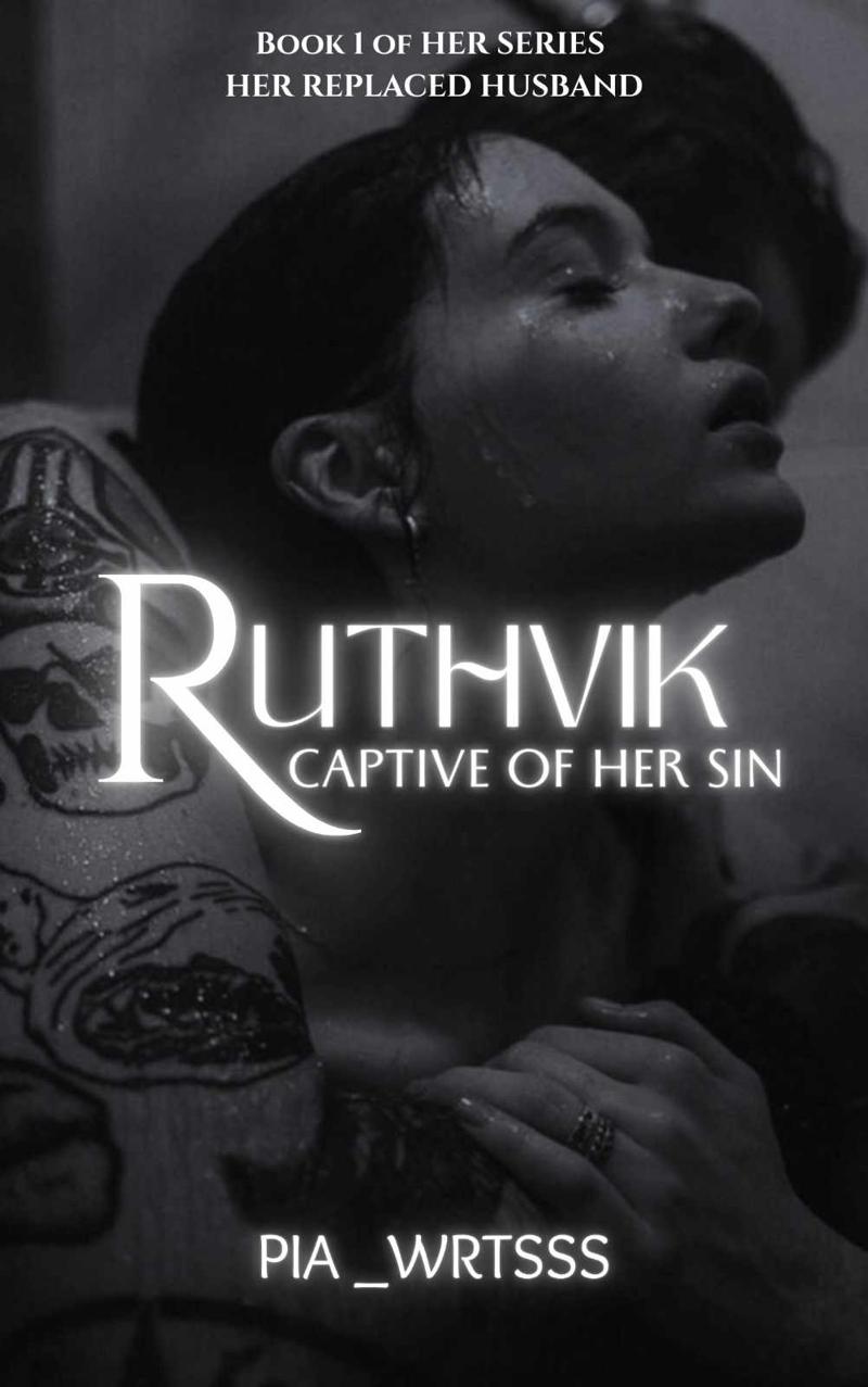 Ruthvik: Captive of Her Sin