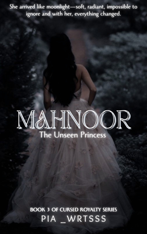 Mahnoor: The unseen princess