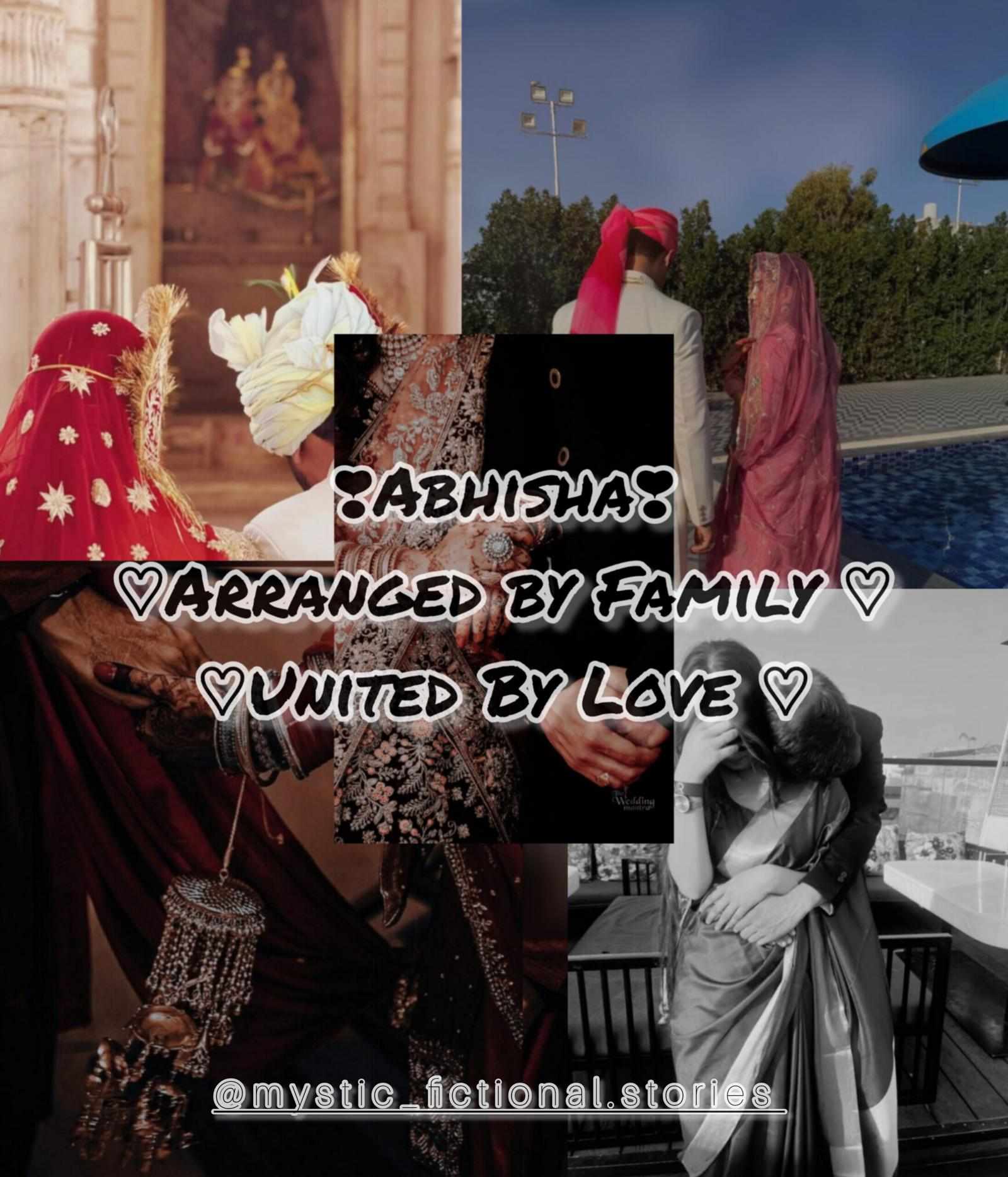 Abhisha: Unwantedly Arranged