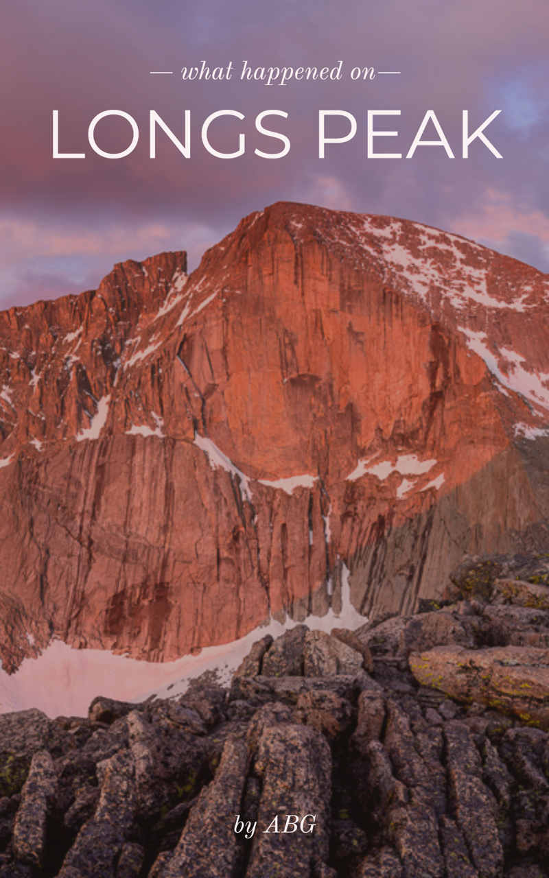 What Happened on Longs Peak