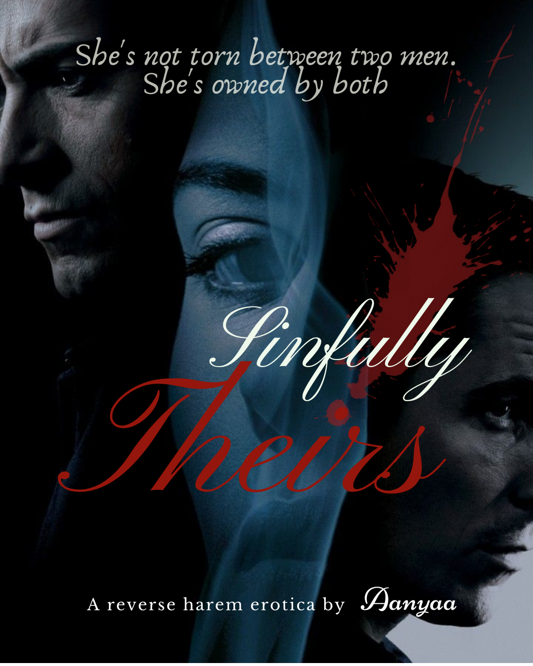 Sinfully Theirs | 20+