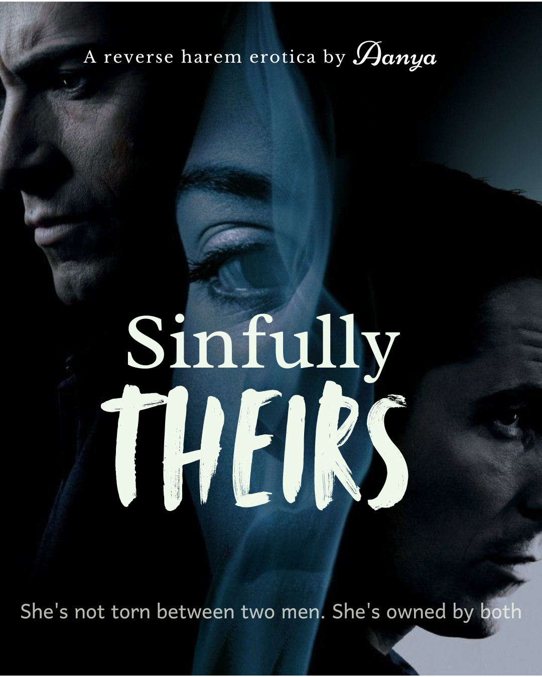 Sinfully Theirs | 20+