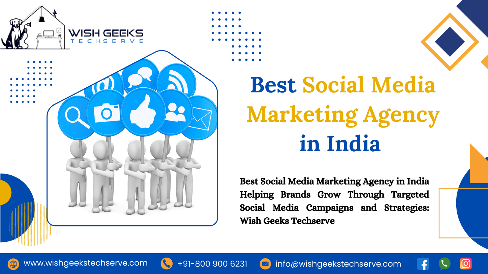 Best Social Media Marketing Agency in India Helping Businesses Build Brand Authority Across All Social Channels: Wish Geeks Techserve
