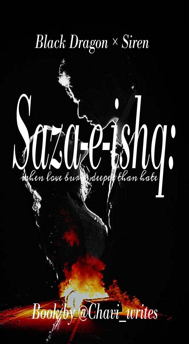 Saza-e-ishq: when love burns deeper than hate