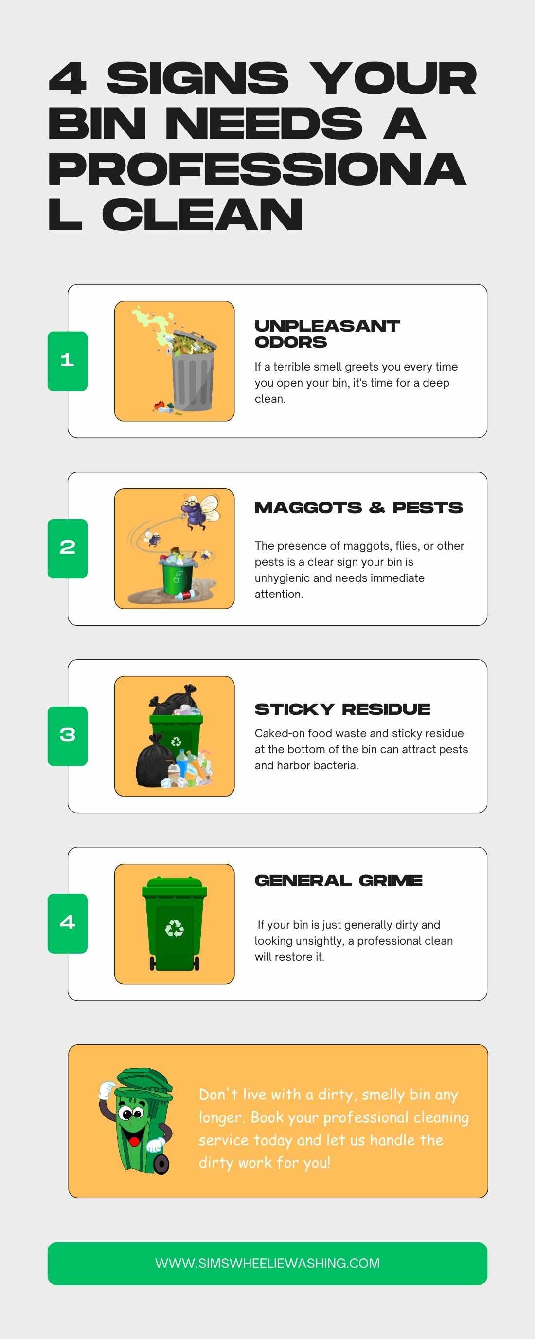 Is your bin giving off unpleasant odors or attracting pests?