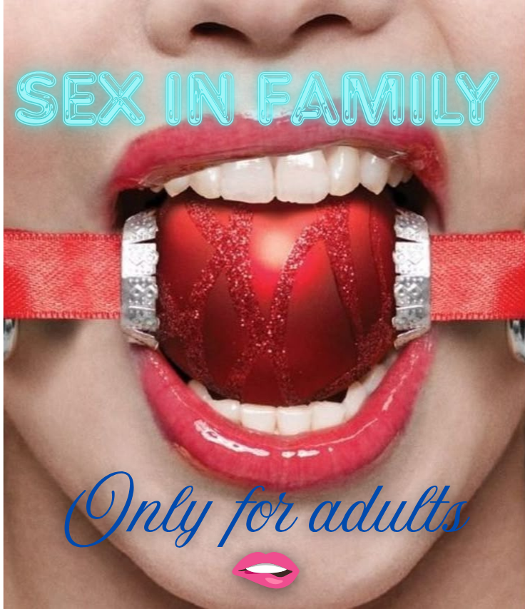 Sex in family {completed}