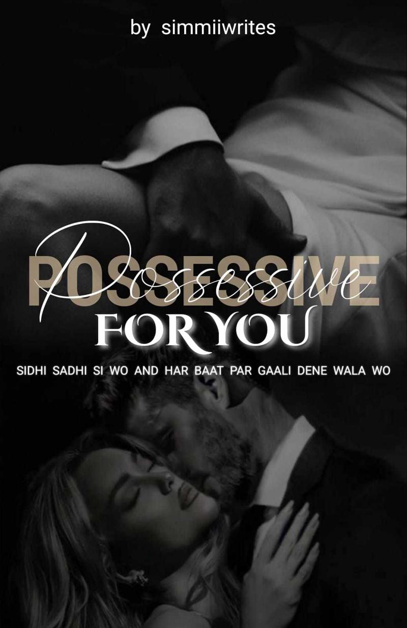Possesive For You