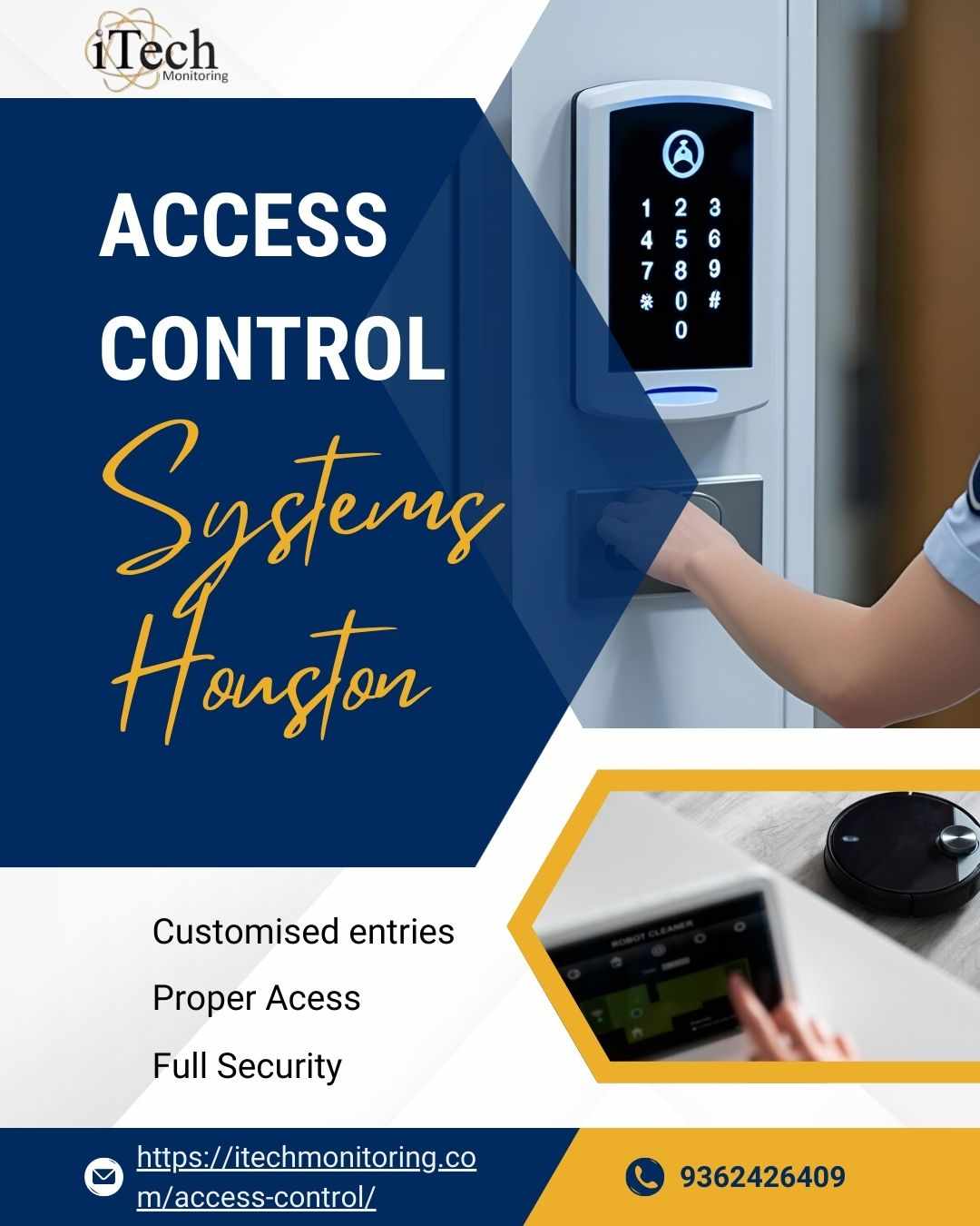 Smart Security Starts Here: iTech Monitoring’s Access Control Systems Houston Solutions