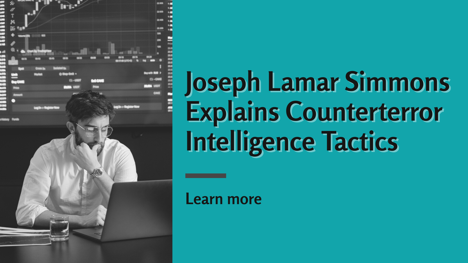 Joseph Lamar Simmons Explains Counterterror Intelligence Tactics