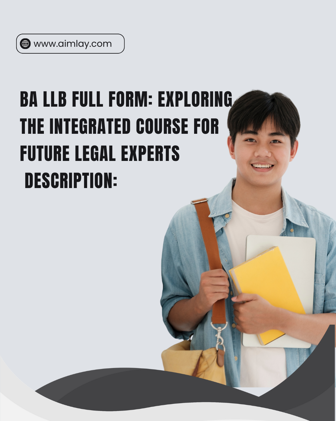BA LLB Full Form: Exploring the Integrated Course for Future Legal Experts
