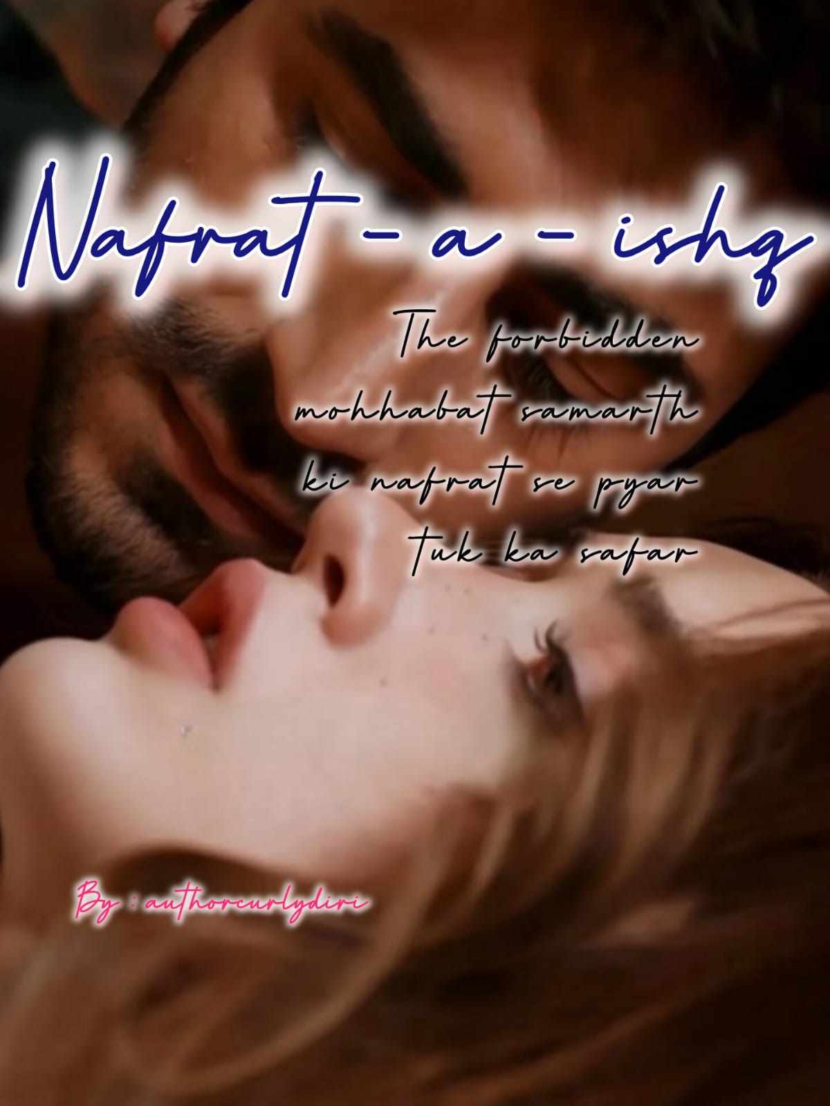 Nafrat - E - Ishq