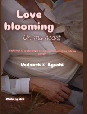 love blooming on my heart (1-10)