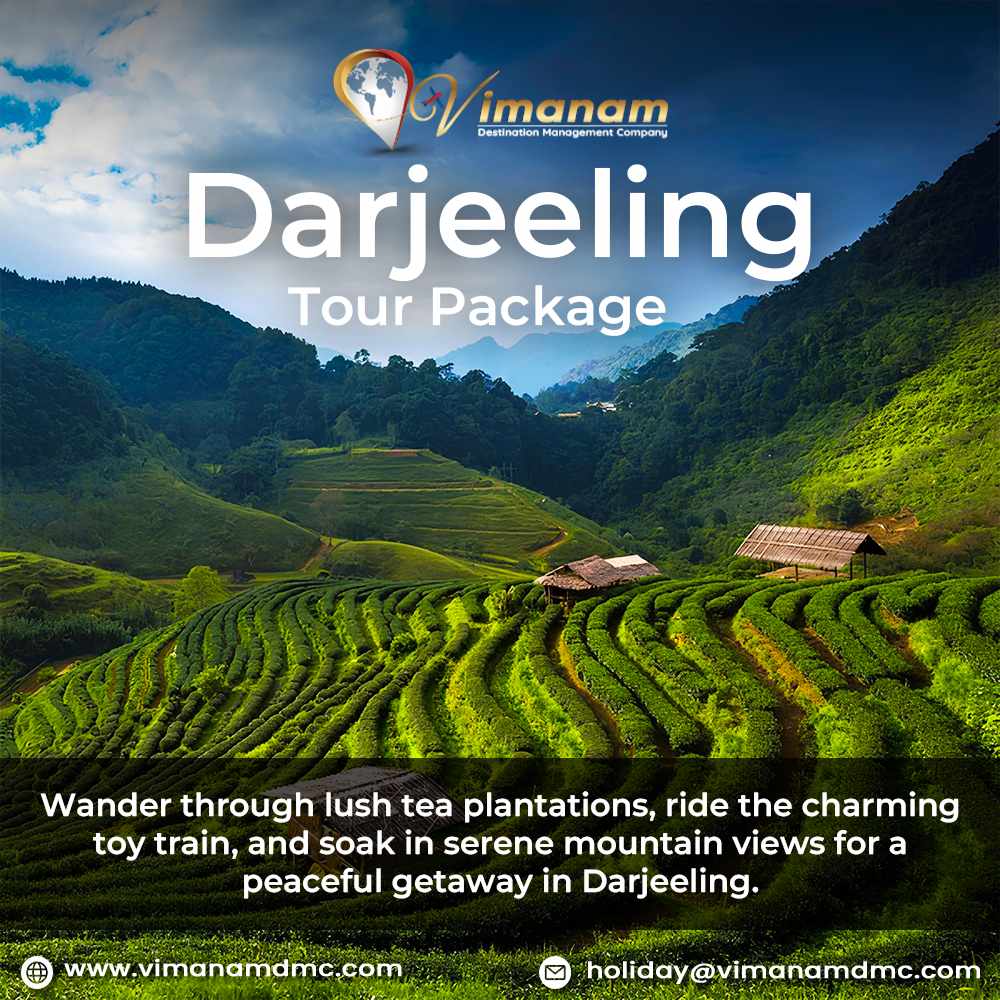Darjeeling Tour Package Scenic Escape to the Hills