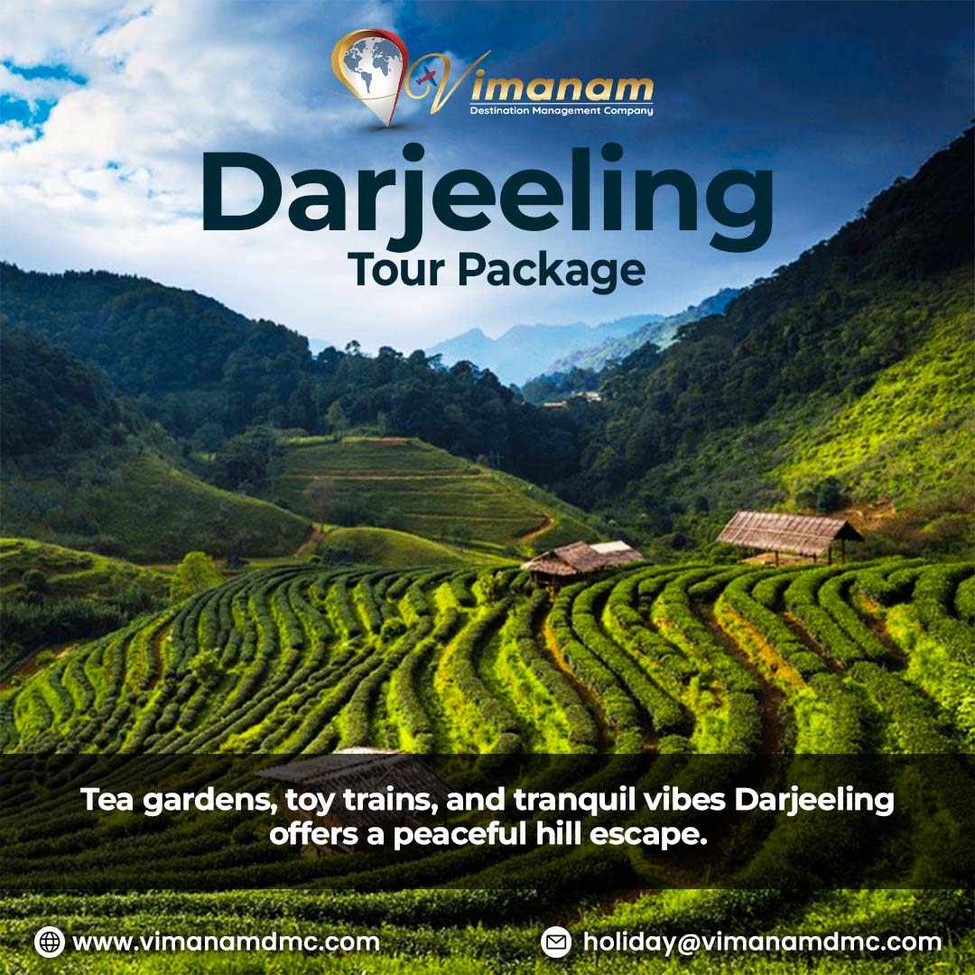 Darjeeling Tour Package | Peaceful Hill Escape with Tea Gardens