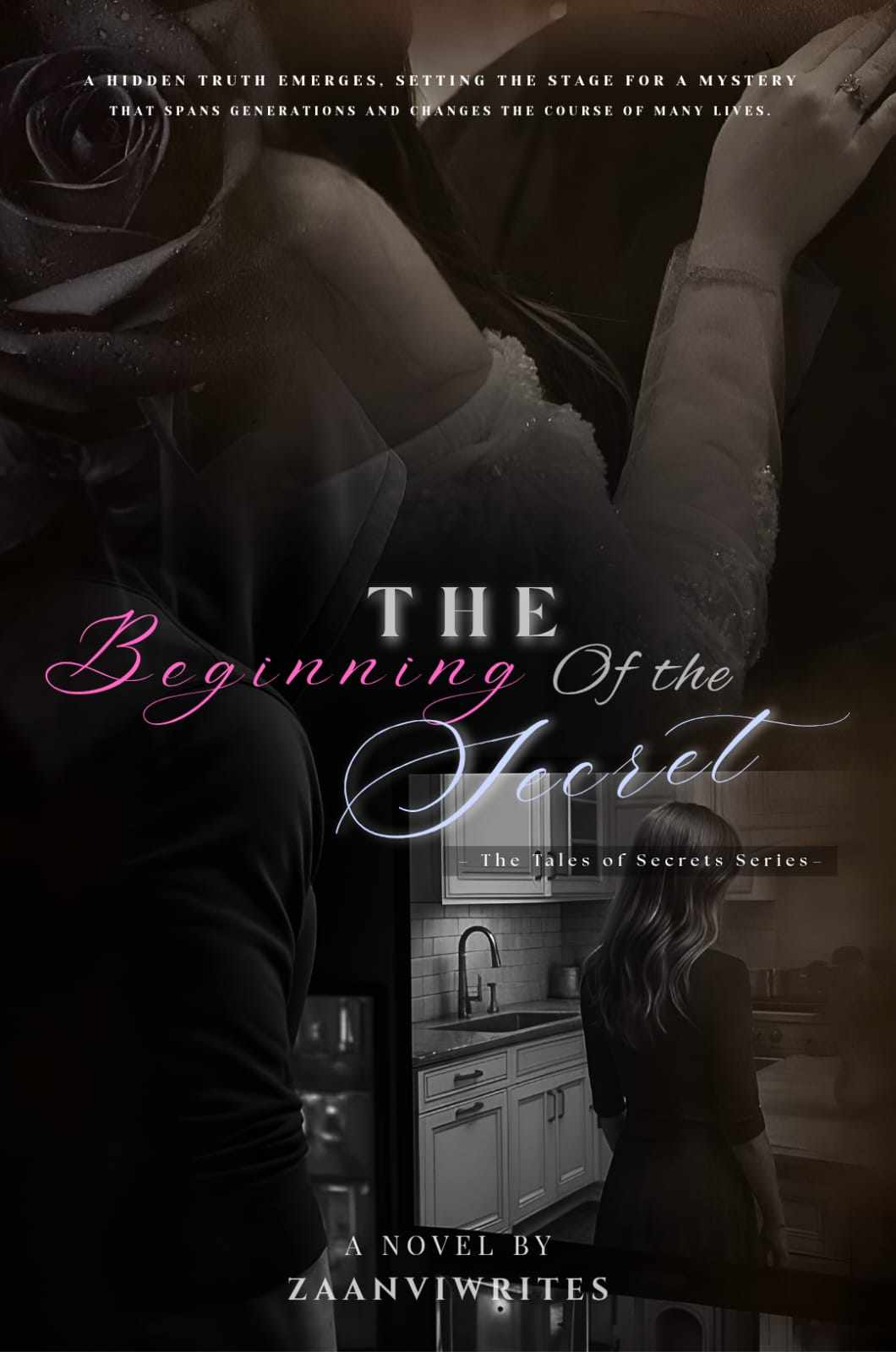 THE BEGINNING OF THE SECRET