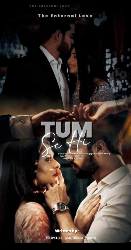 TUM SE HI: The Eternal love