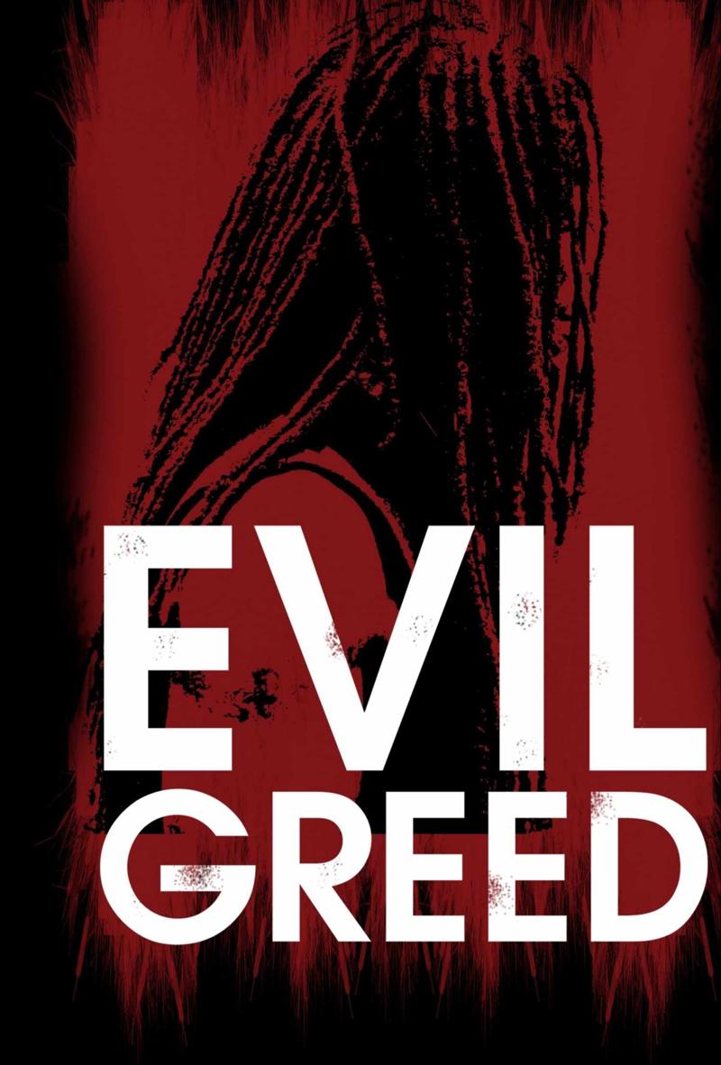 Greed Is Evil