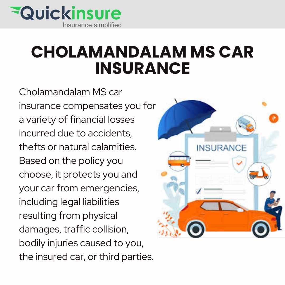 Cholamandalam Car Insurance A Comprehensive Guide to Affordable Protection with Quickinsure