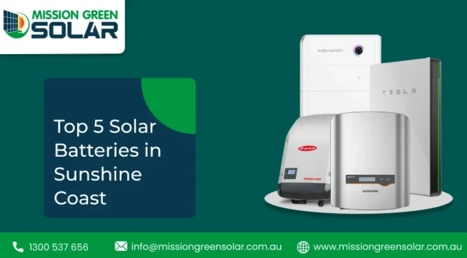 WHAT ARE THE BEST BRANDS OF SOLAR BATTERIES IN THE SUNSHINE COAST?
