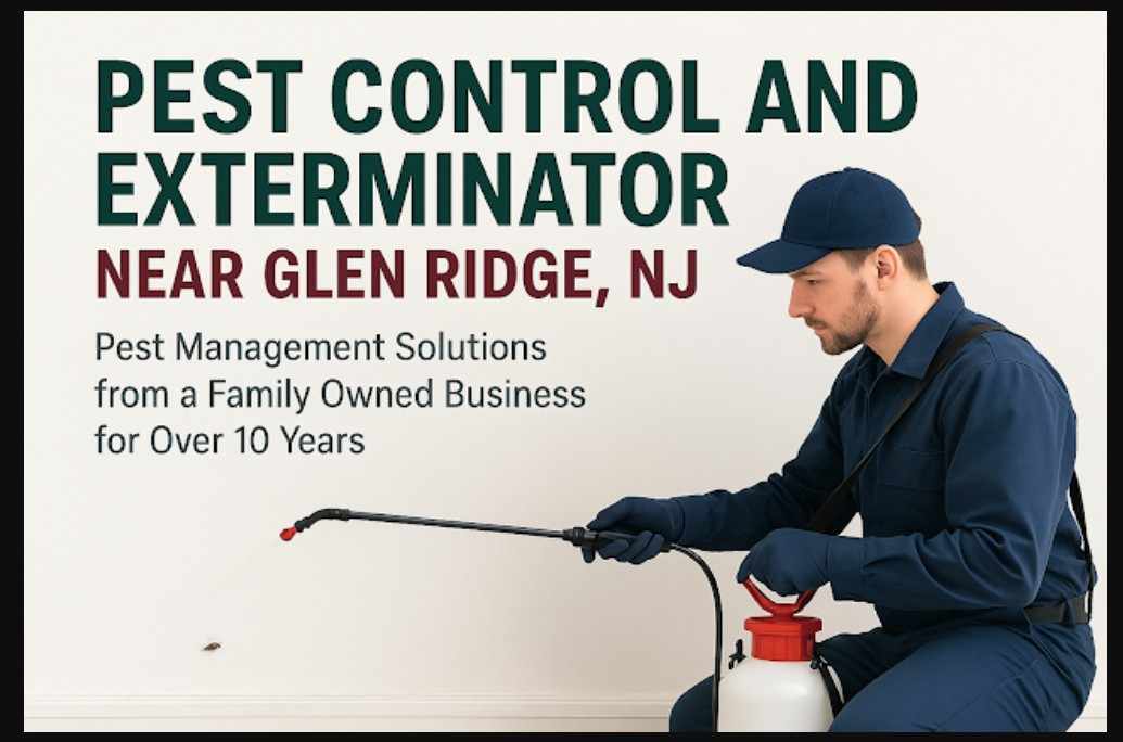 Pest Control and Exterminator Near Glen Ridge, NJ – EcoFusion Pest Control