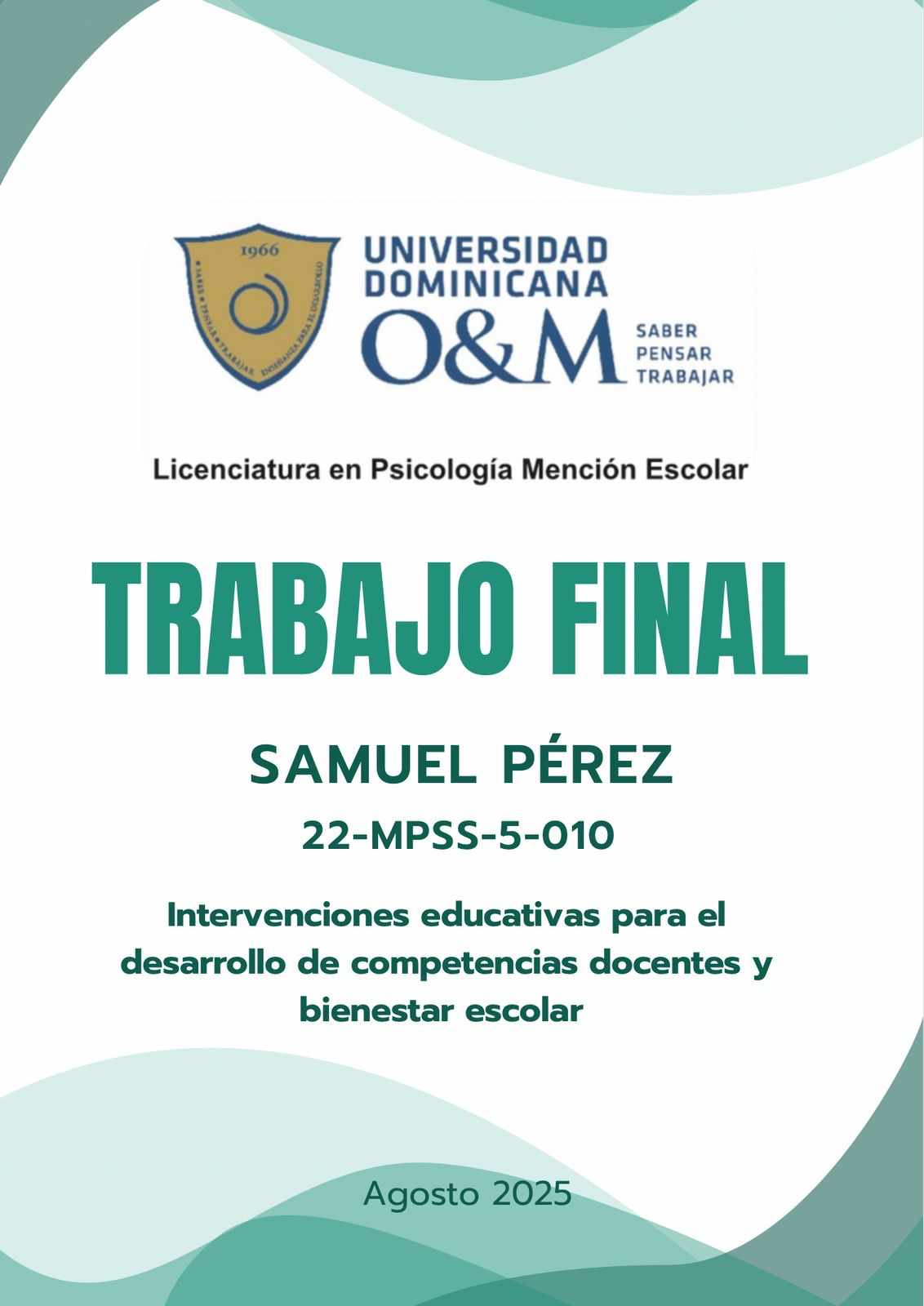 Intervenciones Educativas para el Desarrollo de Competencias Docentes y Bienestar Escolar