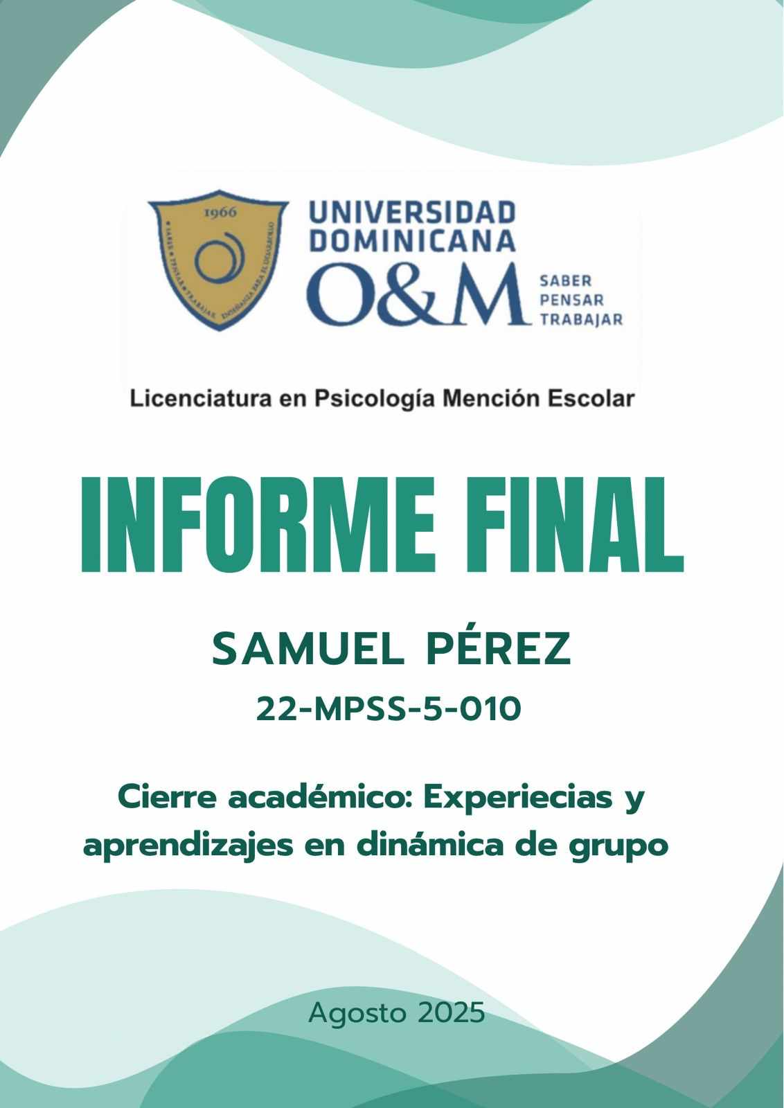 Cierre académico: experiencias y aprendizajes en dinámica de grupo